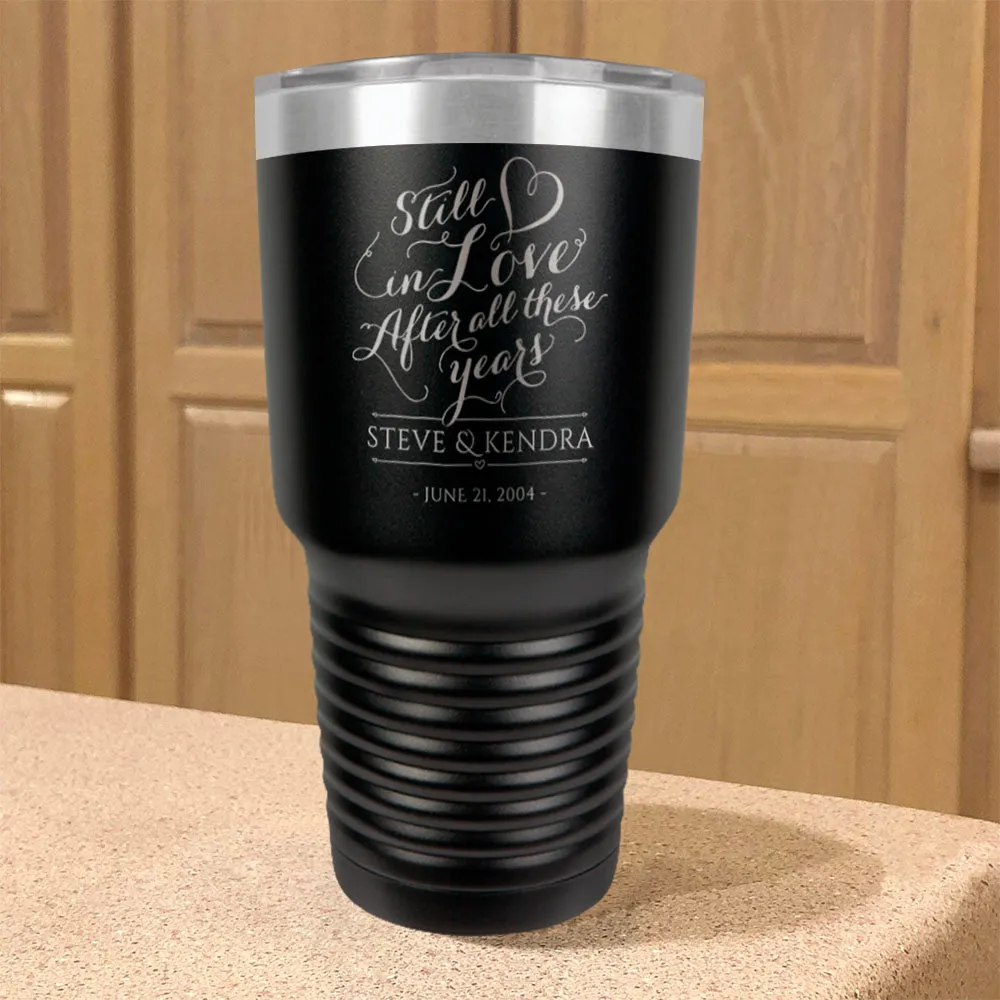 Personalized Stainless Steel Tumbler Still in Love Couple