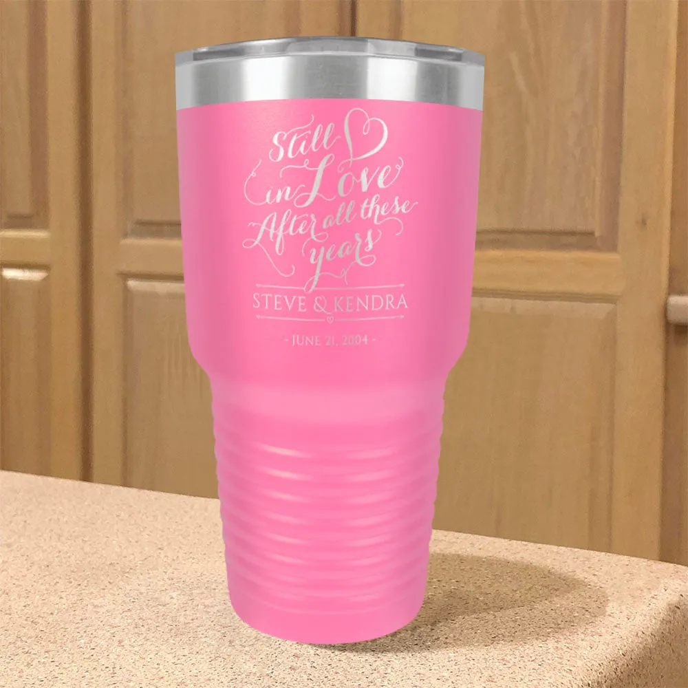 Personalized Stainless Steel Tumbler Still in Love Couple