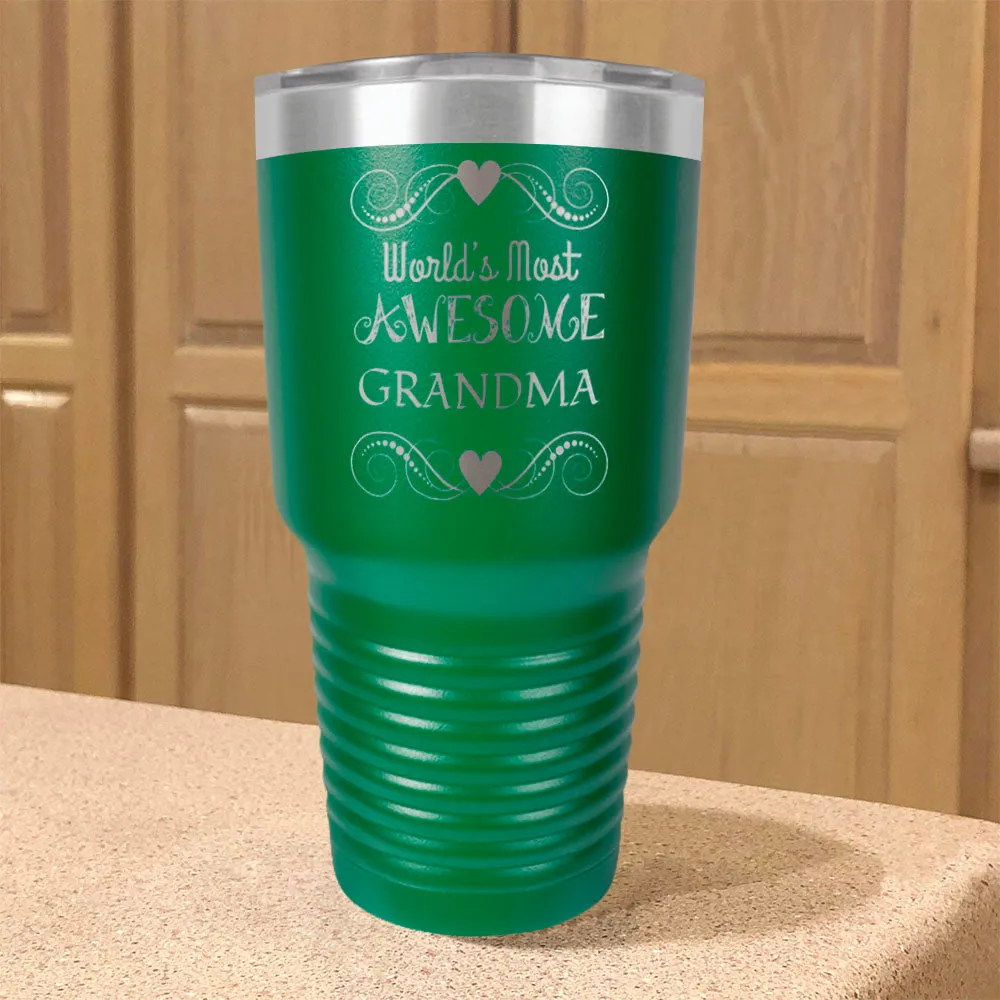 Personalized Stainless Steel Tumbler World's Most Awesome Grandma